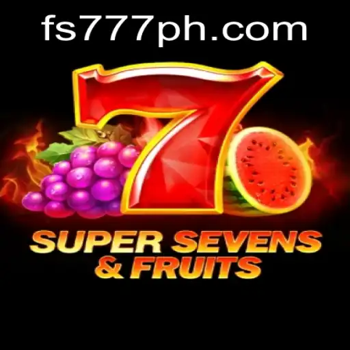 Experience Thrills with 7SuperSevensFruits